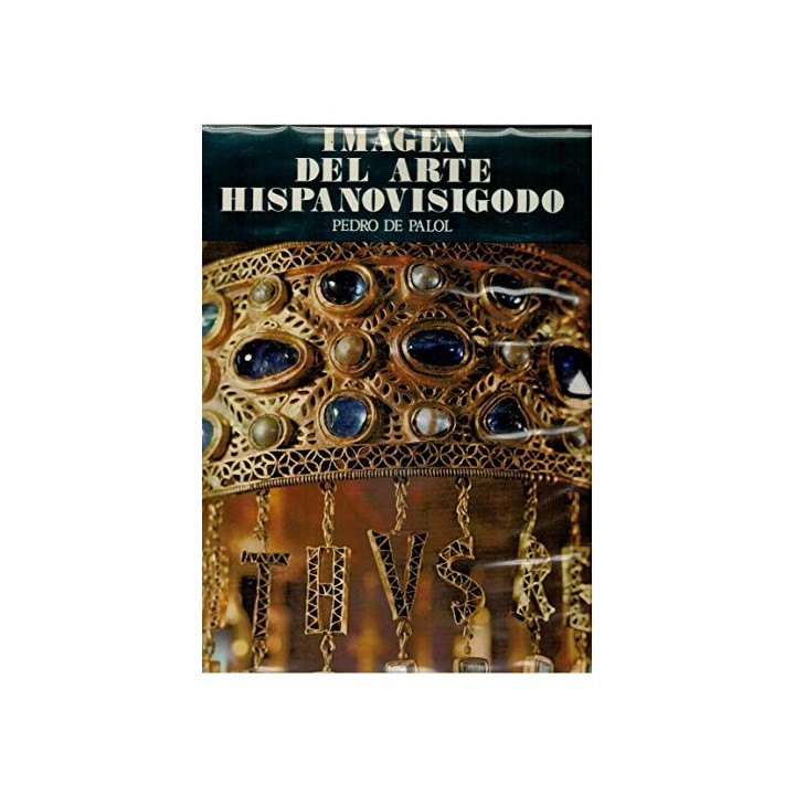 IMAGEN DEL ARTE HISPANOVISIGODO